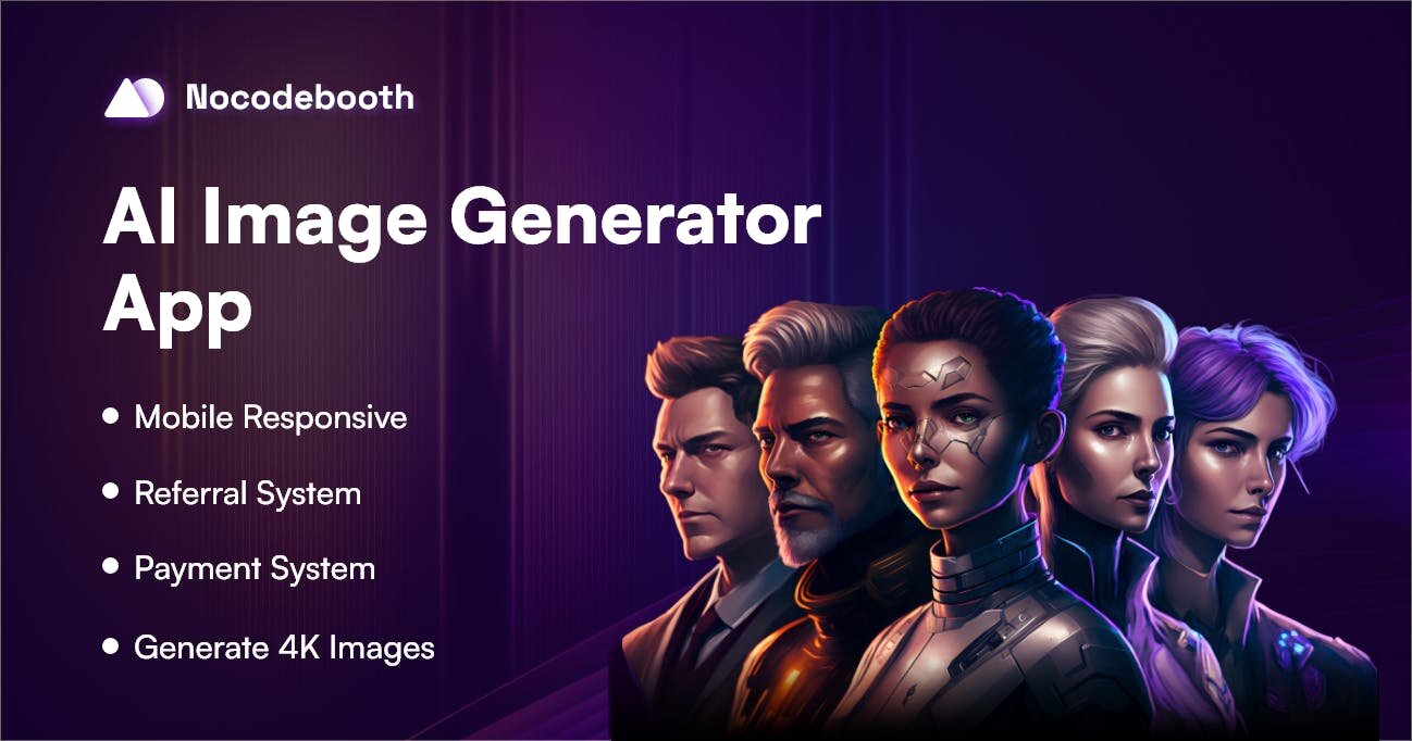 NocodeBooth , ai text generator , ai image generator free , best ai image generator