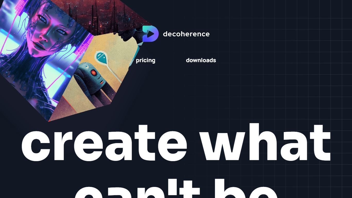 Decoherence , ai text generator , ai image generator free , best ai image generator