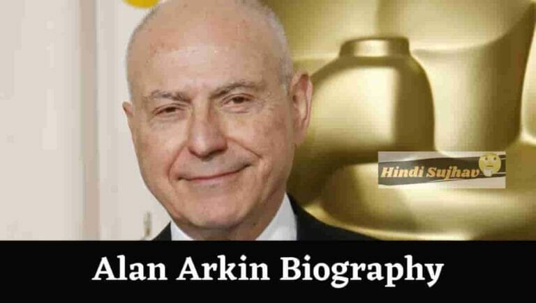 Alan Arkin Biography, Wikipedia, Wiki, Movies, Net Worth, Cause of Death, Wife, Dies, Obituary - networth, wiki, biography
