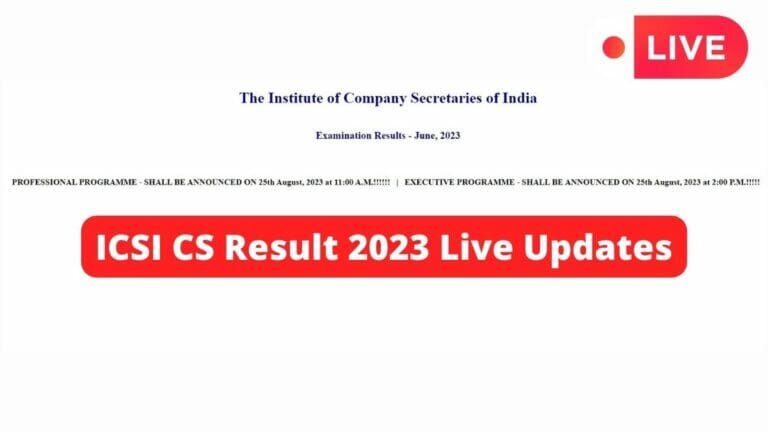 ICSI CS Result 2023 Live Updates: CS Professional, Executive results today at icsi.edu, check statistics, toppers list - networth, wiki, biography