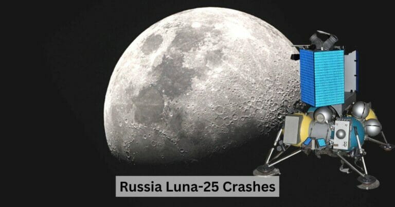 Know How Russia’s Luna 25 Crashes During Moon Landing, Check Chandrayaan-3 Latest Updates - networth, wiki, biography