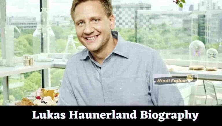 Lukas Haunerland Wikipedia, Wiki, Alter, Familie - networth, wiki, biography