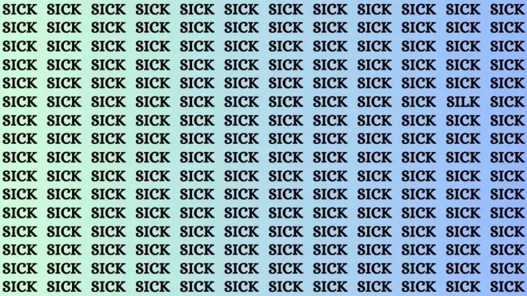 Optical Illusion Brain Challenge: If you have Extra Sharp Eyes Find the Word Silk among Sick in 12 Secs - networth, wiki, biography