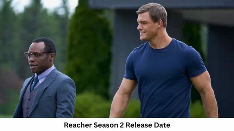 Reacher Season 2 Release Date and Time, Countdown, When Is It Coming Out? - networth, wiki, biography