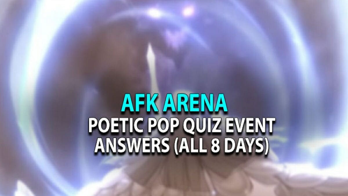 AFK Arena Poetic Pop Quiz Answers: Poetic pop quiz all correct answers 2023 - networth, wiki, biography