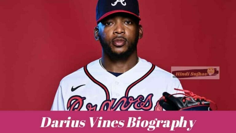 Darius Vines Wikipedia, Wiki, Salary, Age, Dad, Net Worth, Fangraphs, Family, Girlfriend, Injury - networth, wiki, biography
