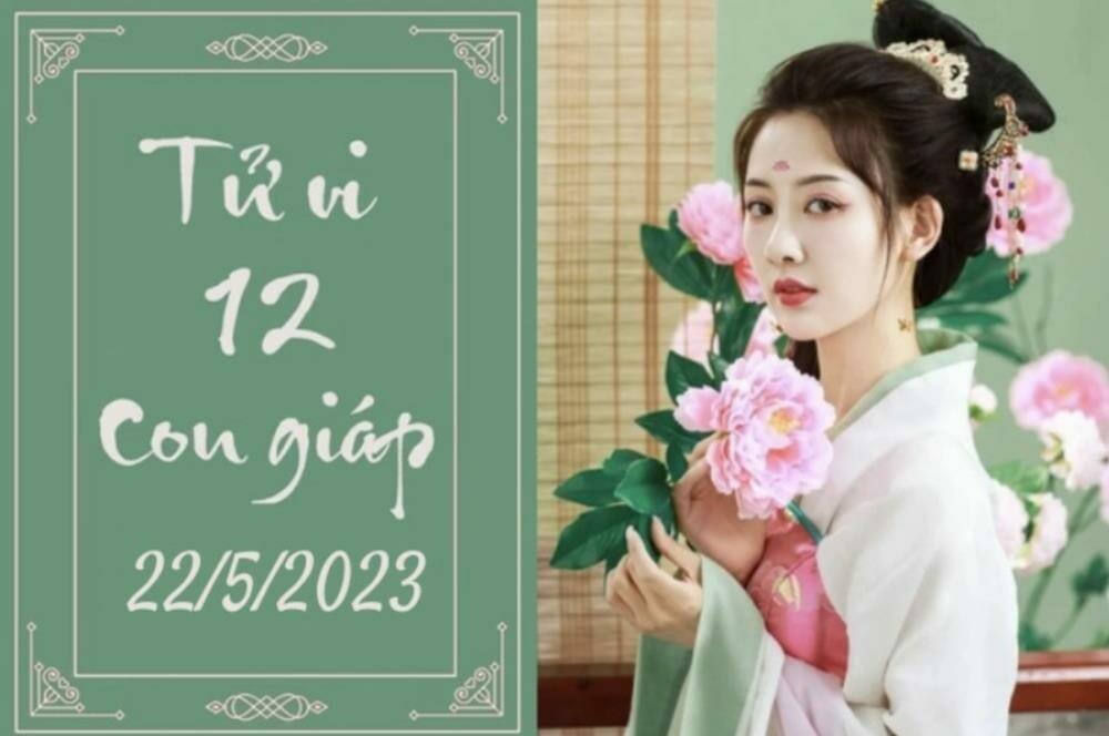 Tử vi 12 con giáp hôm nay ngày 23/5/2023: Thìn thuận lợi, Sửu khó khăn 2023 - networth, wiki, biography