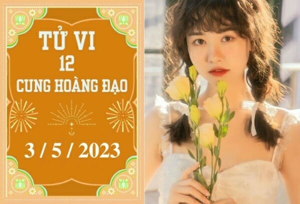 Tử vi vui 12 cung hoàng đạo ngày 3/5: Nhân Mã hãy cảnh giác, Song Tử tích cực 2023 - networth, wiki, biography