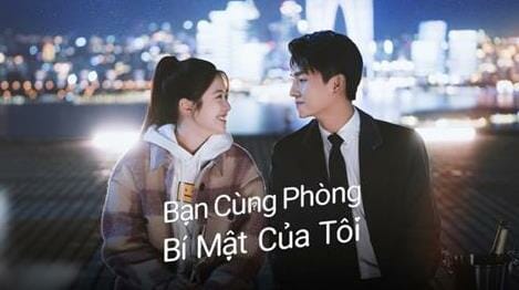 Xem Phim Bạn Cùng Phòng Bí Mật Của Tôi (Trọn Bộ 24 Tập, HD Vietsub) 2023 - networth, wiki, biography