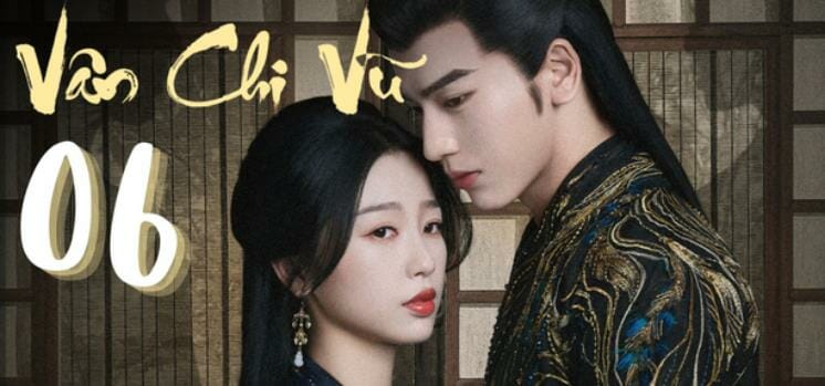 Link xem phim Vân Chi Vũ tập 6 Vietsub trực tiếp trên LDG ngày 5/9 2023 - networth, wiki, biography