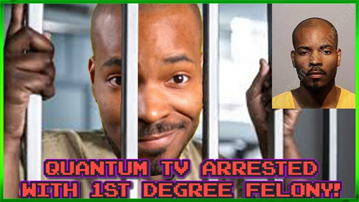 Why Was Quantum TV Arrested? Controversial Youtuber Charged 2023