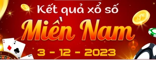 XSMN 3/12 – Xổ số miền Nam ngày 3 tháng 12 năm 2023 – KQXSMN 3/12 2023 - networth, wiki, biography