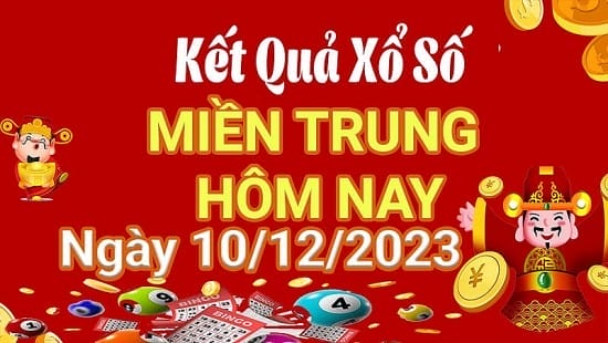 XSMT 10/12/2023 – Xổ số miền Trung hôm nay ngày 10 tháng 12 năm 2023 2023 - networth, wiki, biography