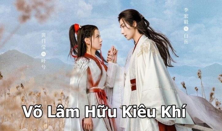 Xem Phim Võ Lâm Hữu Kiêu Khí – Wulin Heroes (Trọn Bộ 22 Tập) 2023 - networth, wiki, biography
