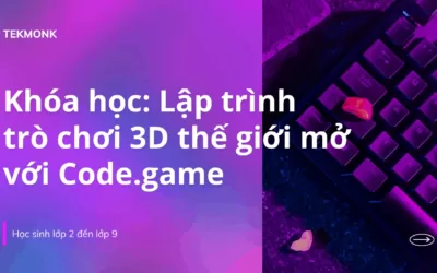 Khóa học Lập trình trò chơi 3D thế giới mở với Code.game