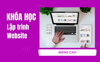 Khóa học Lập trình Website nâng cao