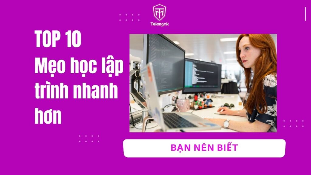 10 Mẹo học lập trình NHANH HƠN bạn nên biết | Khóa học lập trình cho trẻ em | lập trình game | lập trình web | lập trình scratch | lập trình python