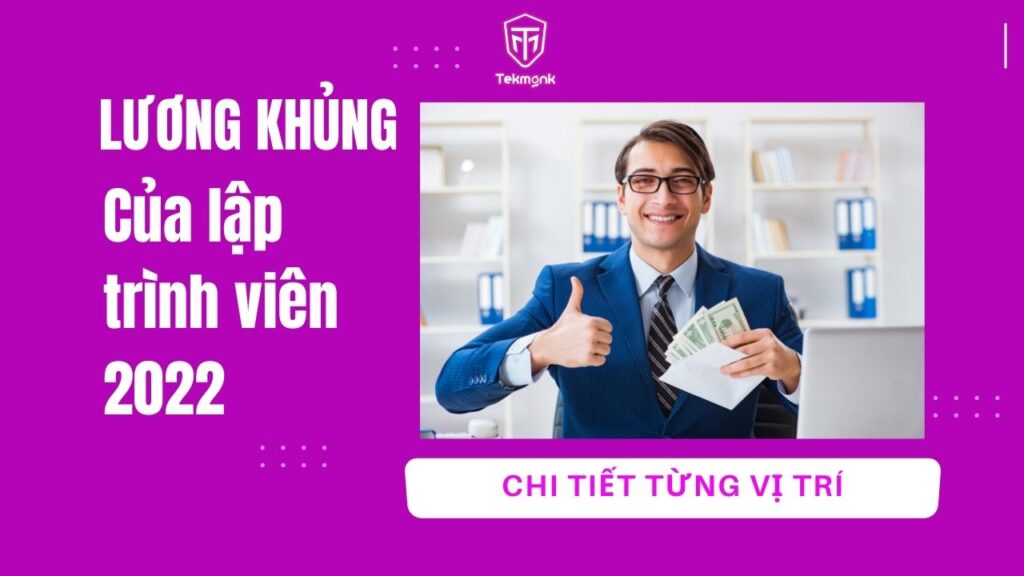 Mức lương khủng của lập trình viên|chi tiết các vị trí 2022 | Khóa học lập trình cho trẻ em | lập trình game | lập trình web | lập trình scratch | lập trình python