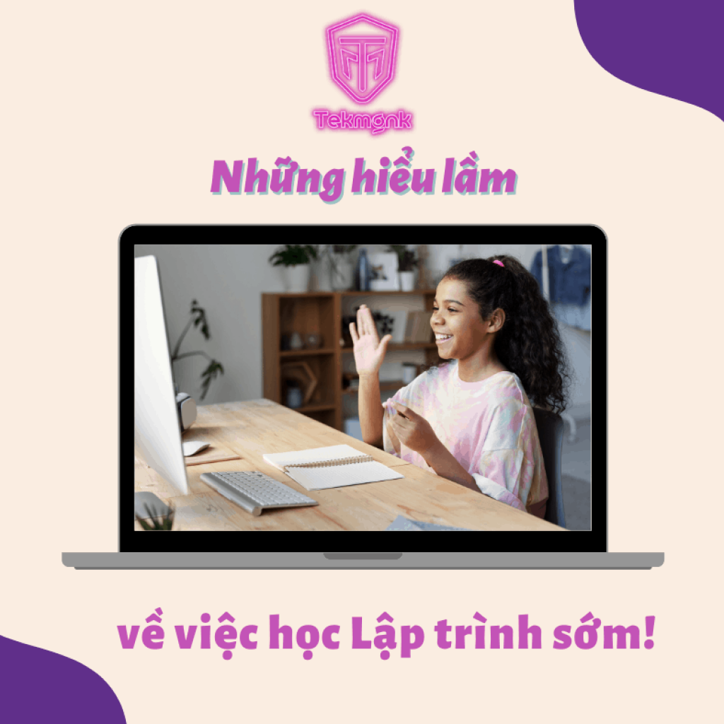 Học Lập trình ở trẻ em | Những hiểu lầm phổ biến | Khóa học lập trình cho trẻ em | lập trình game | lập trình web | lập trình scratch | lập trình python