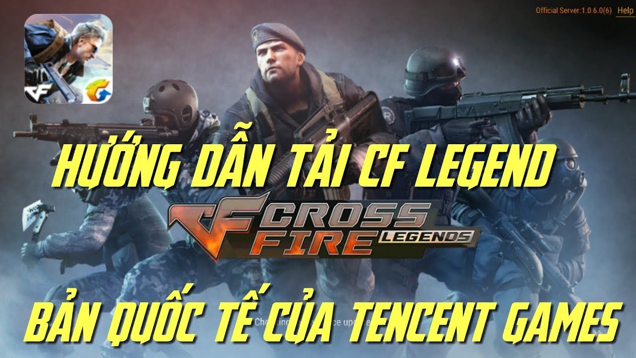 Tải CF Mobile Quốc Tế Download APK MOD Android IOS 2023 Tekmonk
