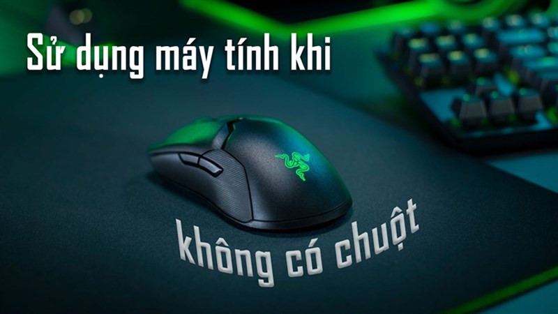Cách sử dụng máy tính dễ dàng khi không có chuột | Khóa học lập trình cho trẻ em | lập trình game | lập trình web | lập trình scratch | lập trình python