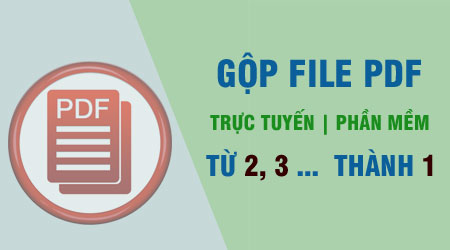 Cách ghép 2 hay nhiều file PDF thành một file PDF trên máy tính nhanh nhất | Khóa học lập trình cho trẻ em | lập trình game | lập trình web | lập trình scratch | lập trình python
