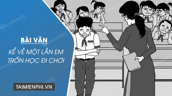 Kể về một lần em trốn học đi chơi		 2023 | Khóa học lập trình cho trẻ em | lập trình game | lập trình web | lập trình scratch | lập trình python