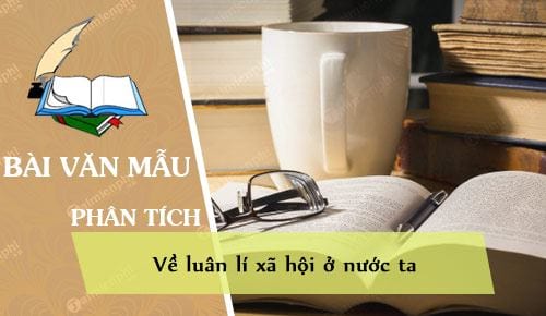 Phân tích bài Về luân lí xã hội ở nước ta		 2023 | Khóa học lập trình cho trẻ em | lập trình game | lập trình web | lập trình scratch | lập trình python