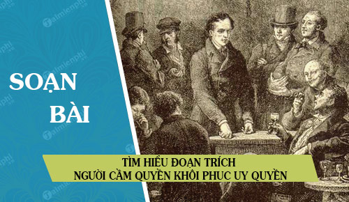 Soạn bài Người cầm quyền khôi phục uy quyền		 2023 | Khóa học lập trình cho trẻ em | lập trình game | lập trình web | lập trình scratch | lập trình python