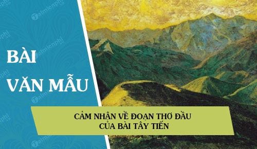 Cảm nhận về đoạn thơ đầu của bài Tây Tiến		 2023 | Khóa học lập trình cho trẻ em | lập trình game | lập trình web | lập trình scratch | lập trình python