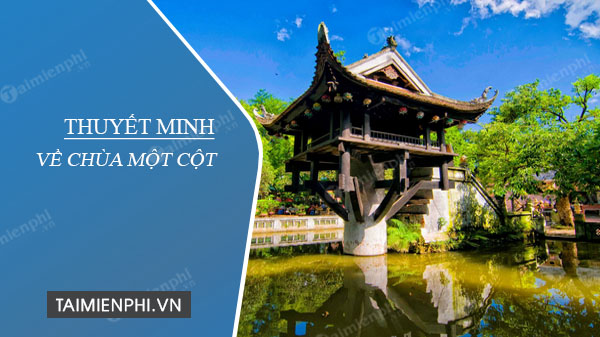 Thuyết minh về chùa Một Cột		 2023 | Khóa học lập trình cho trẻ em | lập trình game | lập trình web | lập trình scratch | lập trình python