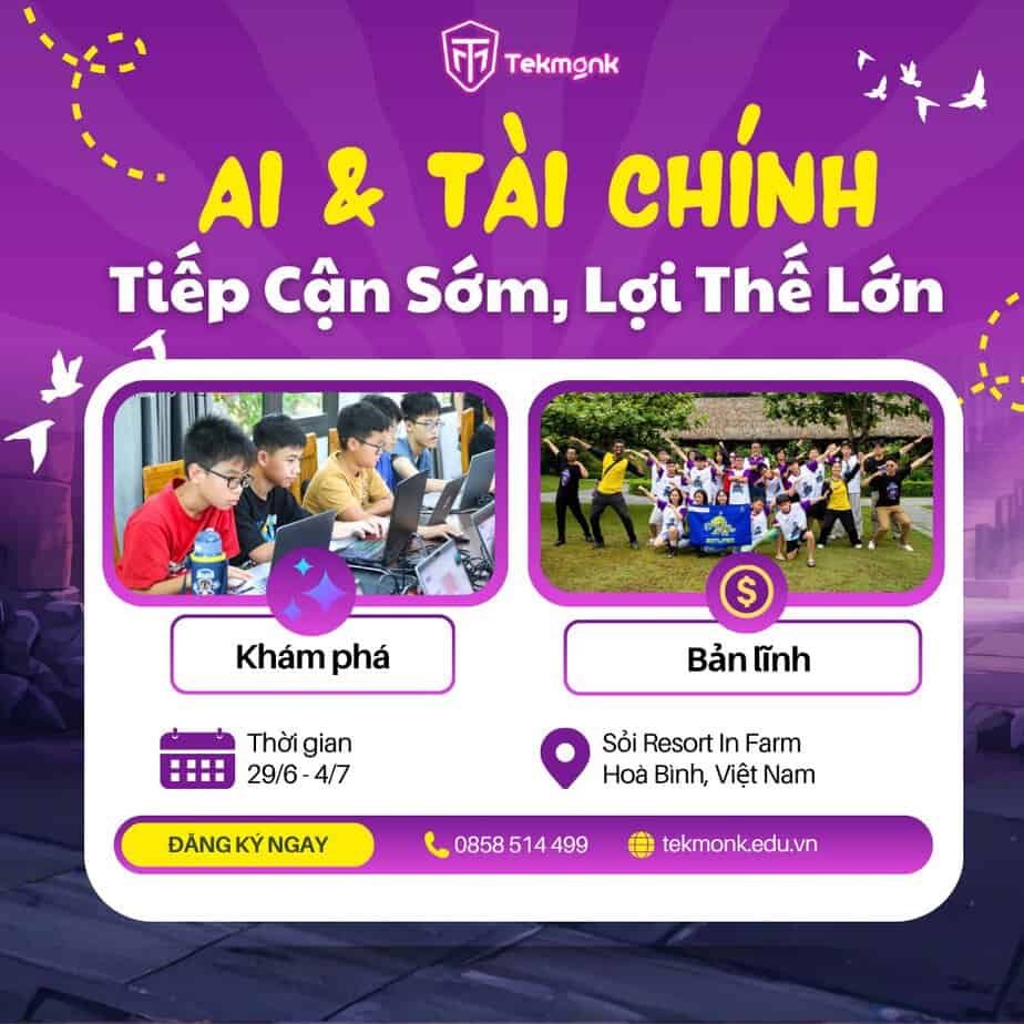 AI & TÀI CHÍNH: VÌ SAO CÀNG TIẾP CẬN SỚM, CON CÀNG CÓ LỢI THẾ? 4 679526838 1987390181903663 5295849077883938905 n