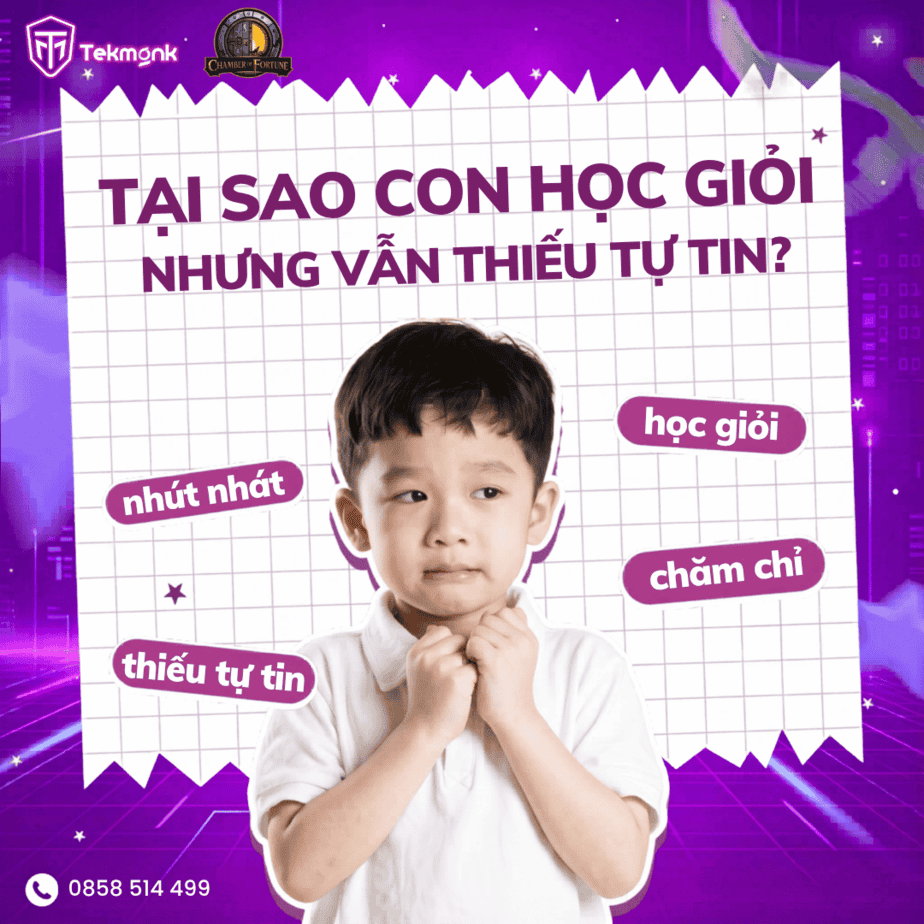 TẠI SAO CON HỌC GIỎI NHƯNG VẪN THIẾU TỰ TIN? 2 Bai POST Camp 7